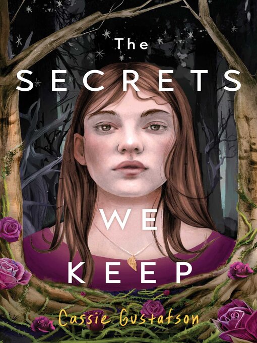 Title details for The Secrets We Keep by Cassie Gustafson - Available